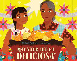 May Your Life Be Deliciosa